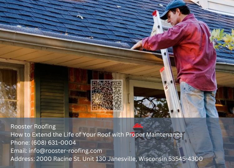How to Extend the Life of Your Roof with Proper Maintenance
