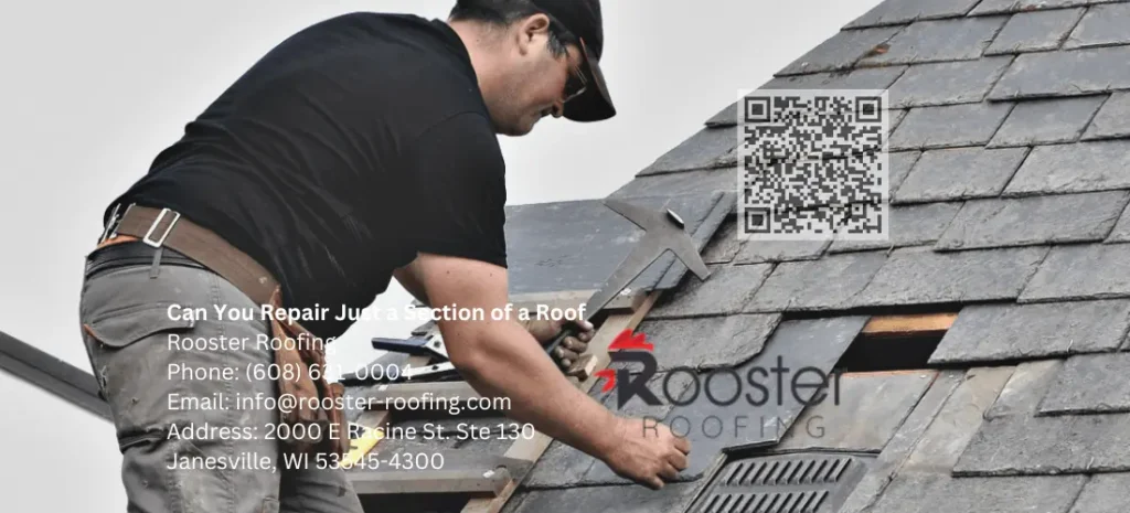 Can You Repair Just a Section of a Roof